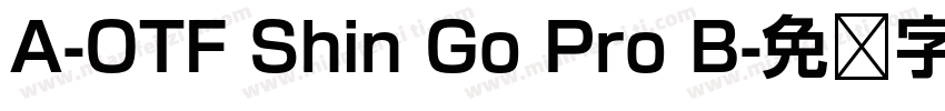 A-OTF Shin Go Pro B字体转换
